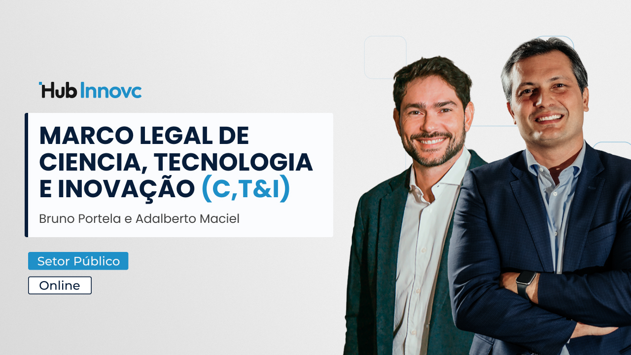 006 Thumb - Marco Legal de Ciencia, Tecnologia e Inovação (C,T&I) - Bruno Portela, Adalberto Maciel
