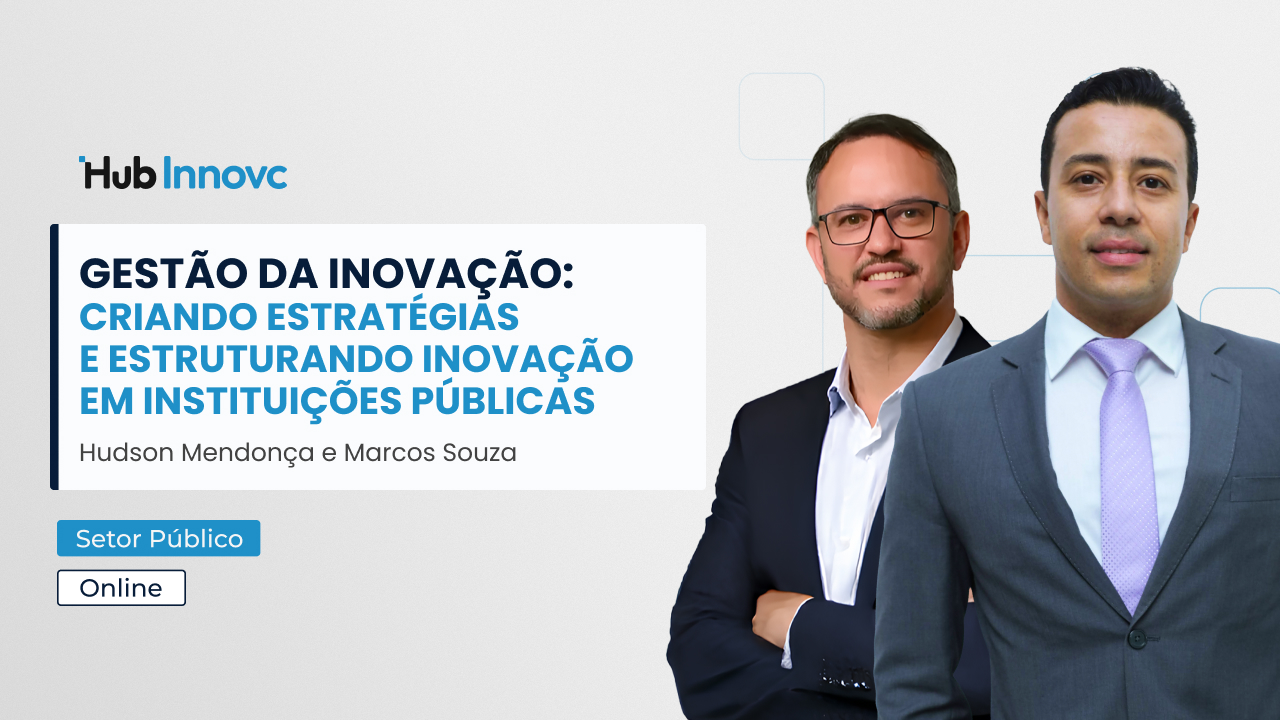 010 Thumb - Gestão da Inovação-Criando Estratégias e Estruturando Inovação em Instituições Públicas - Hudson Mendonça, Marcos Souza